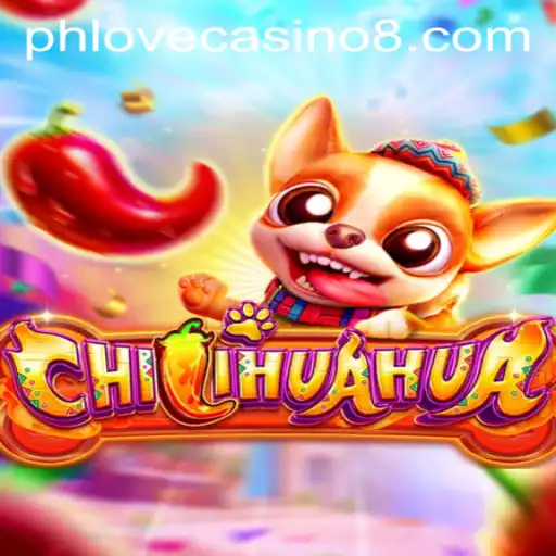 Discover the Exciting World of CHILIHUAHUA at Phlove Casino
