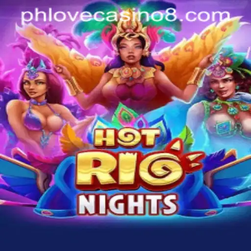 HotRioNights: A Dazzling Casino Experience with phlove casino