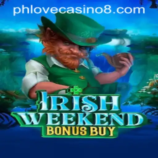 Exploring the Excitement of IrishWeekendBonusBuy at Phlove Casino