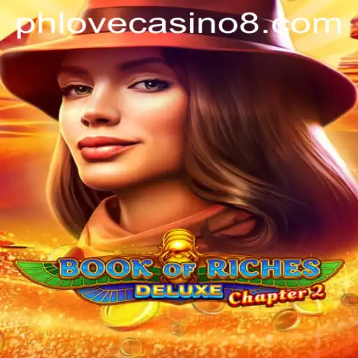 Exploring the Thrills of Book of Riches Deluxe Chapter 2: A Gaming Experience at Phlove Casino