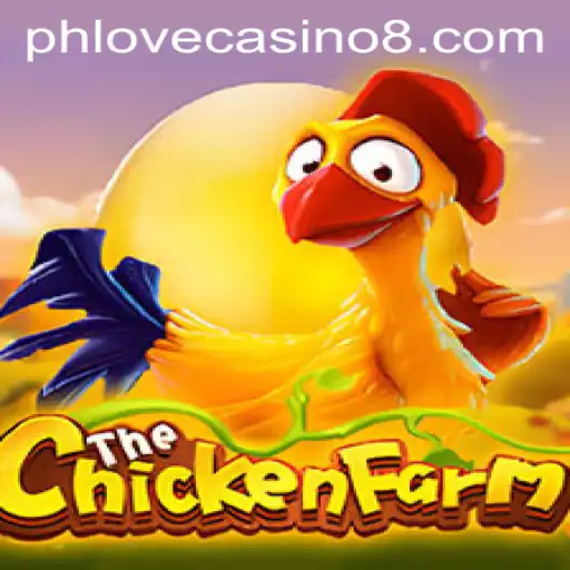 Discover the Exciting World of ChickenFarm at Phlove Casino