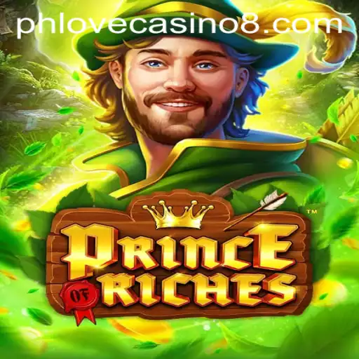 Discover the Exciting World of PrinceOfRiches at Phlove Casino