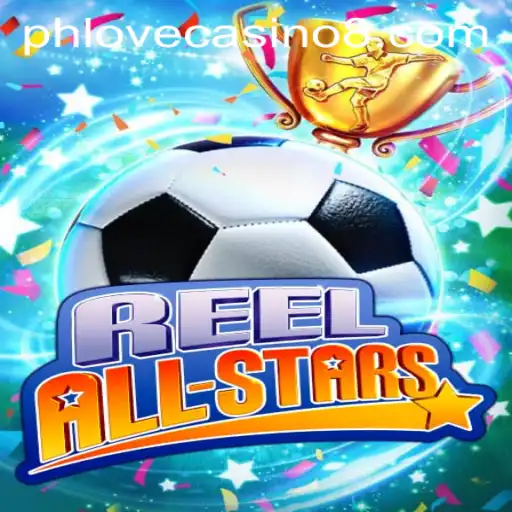 Exploring the Excitement of ReelAllStars at Phlove Casino
