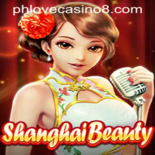 Exploring the Glamour of ShanghaiBeauty in Phlove Casino