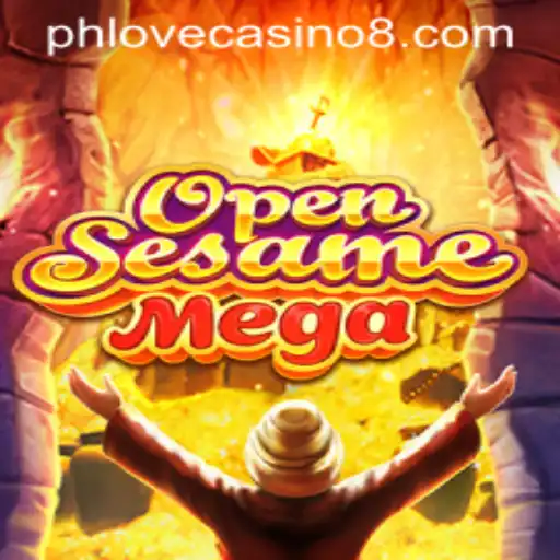 Unlock the Fun with OPENSESAMEMEGA at PHLOVE Casino