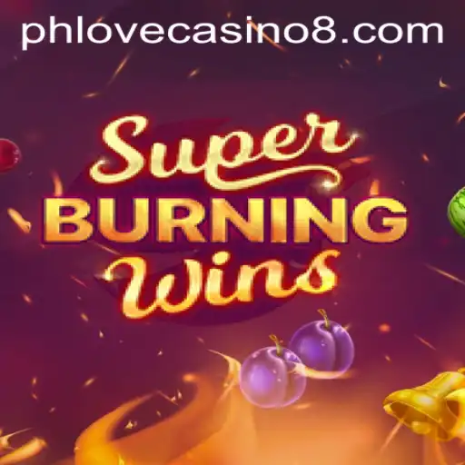 Unveiling SuperBurningWins: A Thrilling Experience at Phlove Casino