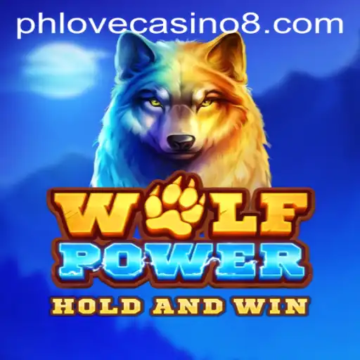 Exploring the Thrills of WolfPower at Phlove Casino